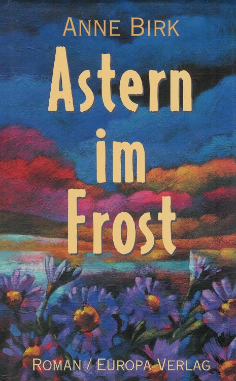 Anne Birk - Astern im Frost