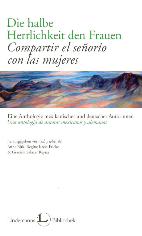 Anne Birk et al - Die halbe Herrlichkeit den Frauen