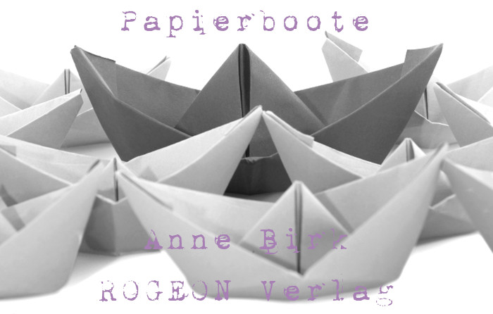 Anne-Birk-Papierboote-Kurzgeschichten-ROGEON-Verlag-eBook-Titelbild
